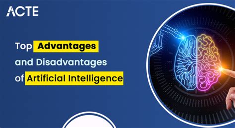 Top Advantages And Disadvantages Of Artificial Intelligence