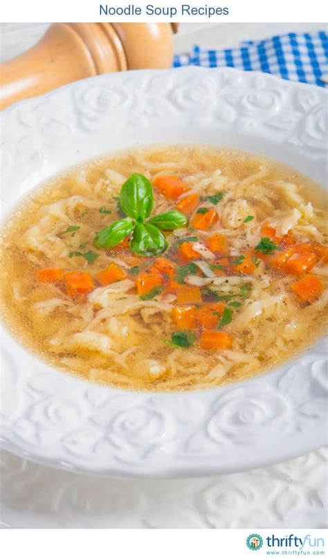 Noodle Soup Recipes Recipe Soup Recipes Noodle Soup Recipes