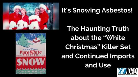 Its Snowing Asbestos The Haunting Truth About The White Christmas