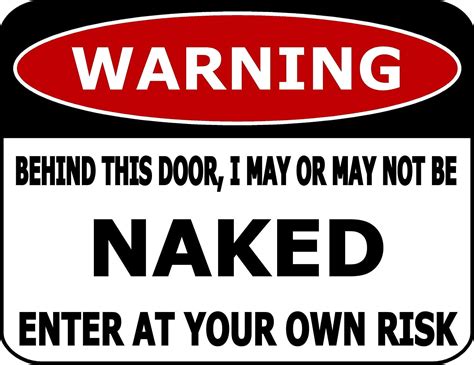 PCSCP Warning Behind This Door I May Or May Not Be Naked Enter At Your