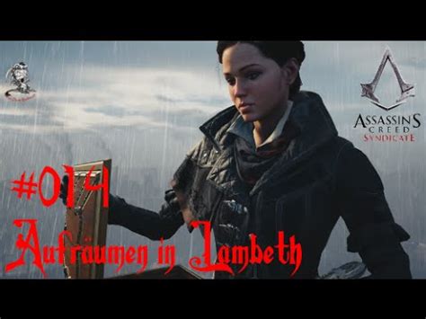 Aufr Umen In Lambeth Let S Play Assassin S Creed Syndicate