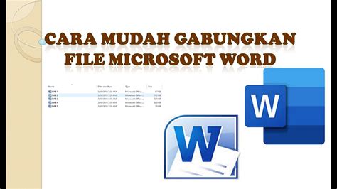 Cara Mudah Gabungkan File Microsoft Word Youtube