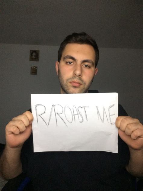 Roast This Fine Man Fellows 👌 Roastme