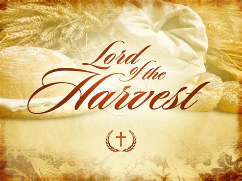 Lord Of The Harvest Church Powerpoint