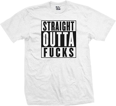 Shirt Boss Unisex Straight Outta Fucks Parody T Shirt