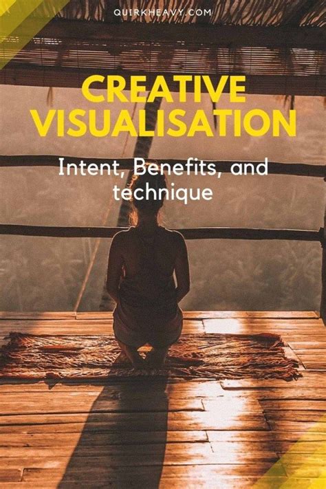 Creative Visualization Intent Benefits And Technique Creative