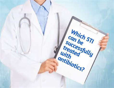 Which Sti Can Be Successfully Treated With Antibiotics Public Health