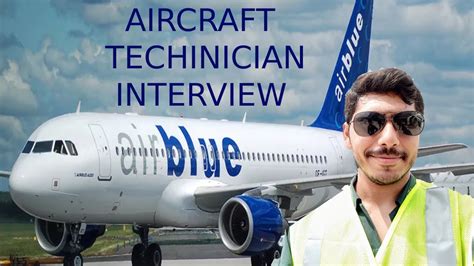 Aircraft Technician Interview Questions And Answers Airblue Youtube