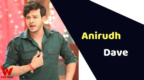 Anirudh Dave Actor Height Weight Age Affairs Biography And More