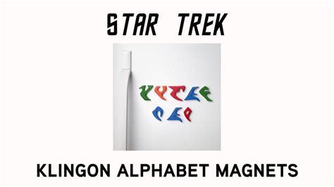 Star Trek Klingon Alphabet Fridge Magnets From Thinkgeek Youtube