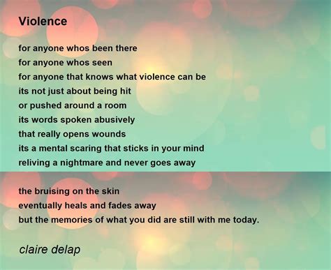 Violence Violence Poem By Claire Delap