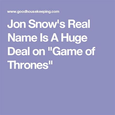 Heres Why Jon Snows Real Name Is Actually Crazy Important Jon Snow Real Name Jon Snow Names