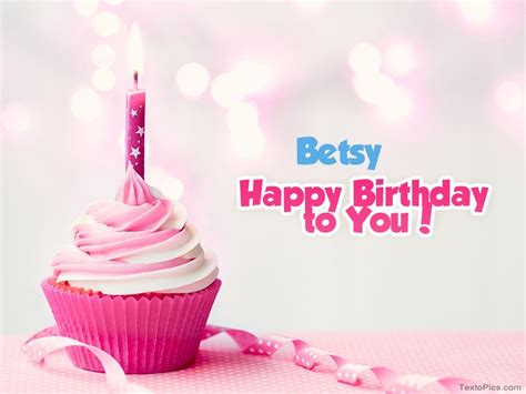 Happy Birthday Betsy Pictures Congratulations
