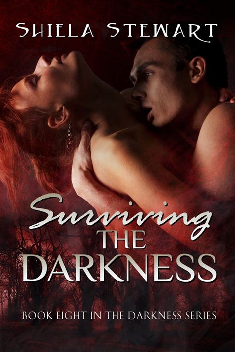 Surviving The Darkness Bk 8 In The Darkness Series Shielasbooksca In The Darkness Book