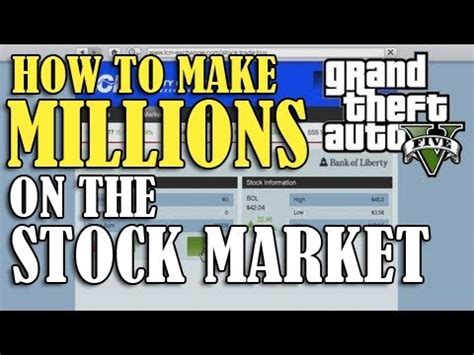 Maybe you would like to learn more about one of these? GTA 5 - How To Make MONEY From The STOCK MARKET! - (Guide/Tutorial - MAKE MILLIONS) - YouTube
