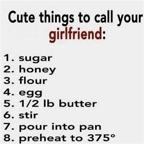 Cute Things To Call Your Girlfriend Funny