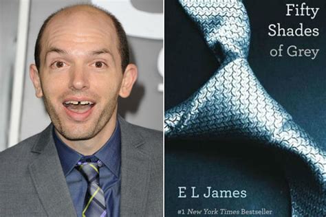 The innocent and naive ana starts to realize she wants him. Watch Paul Scheer of 'The League' Audition for 'Fifty ...