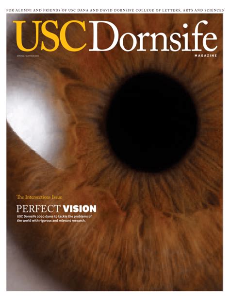 Perfect Vision Usc Dana And David Dornsife College Of