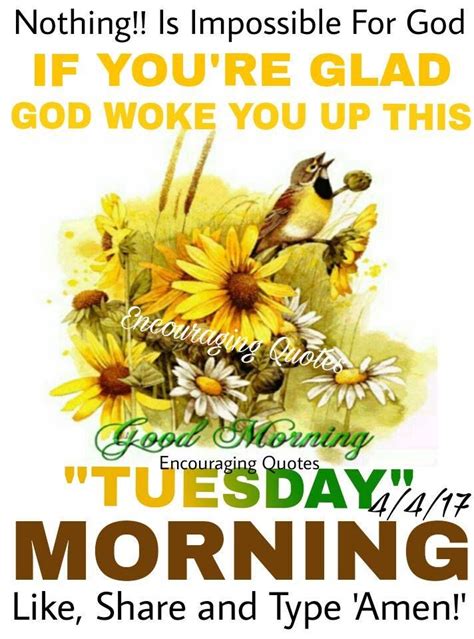 Nothing Is Impossible For God If Youre Glad God Woke You Up This
