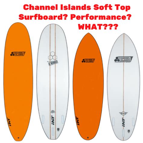 Channel Islands Soft Top Surfboard Performance What Hawaiian