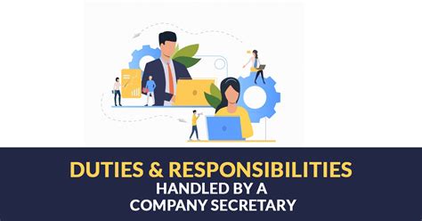 Duties And Responsibilities Handled By A Company Secretary