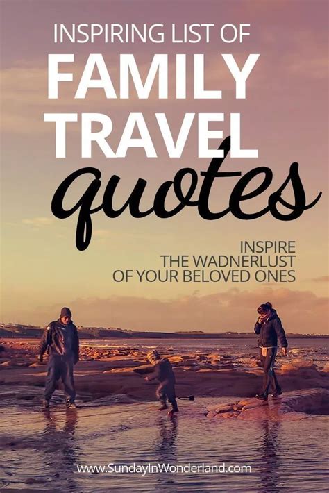 Looking for the best vacation quotes? Lovely Family Vacation Quotes: 29 Citations to Inspire ...