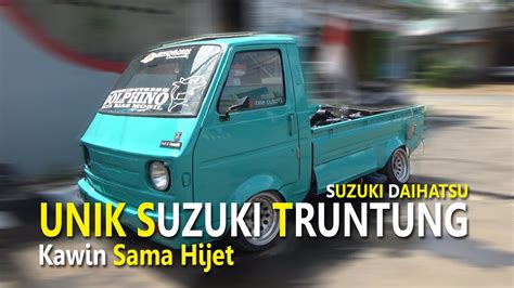 Unik Suzuki Truntung Kawin Sama Hijet Hijet Modifikasi Unik Suzuki