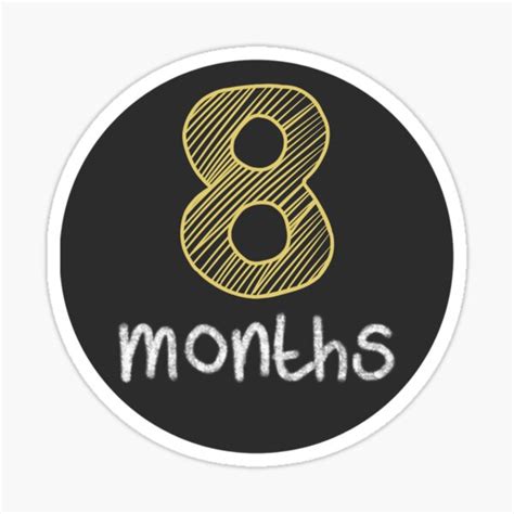 8 Months Stickers Redbubble