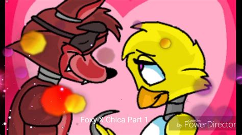 Foxy X Chica Part 1 💖 Reupload Youtube