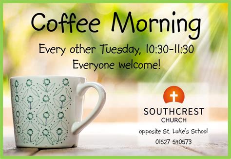 Coffee Morning Southcrest Evangelical Church