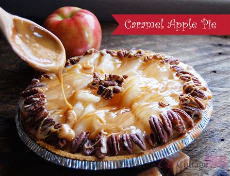 Caramel Apple Pie Cooking Up Cottage