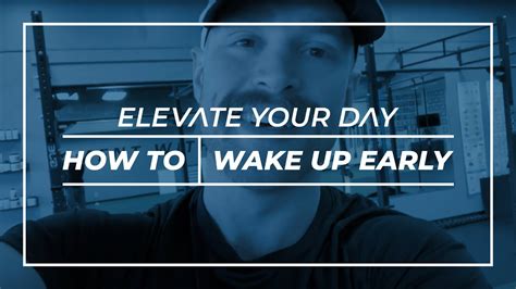 How To Wake Up Early For Your Workouts Every Day Eyd 022 Youtube