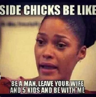 Best Main Chick Vs Side Chick Quotes And Meme