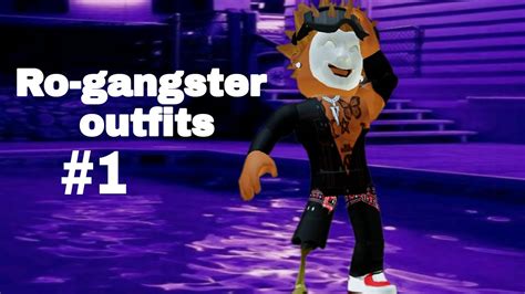 Ro Gangster Outfits 1 Youtube