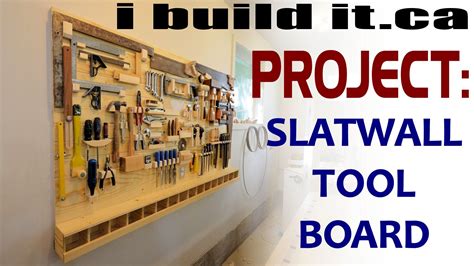 Making A Slatwall Tool Board Slat Wall Tool Board Tool Storage Diy