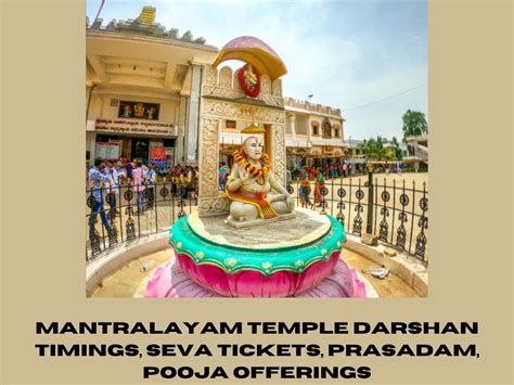 Mantralayam Temple Darshan Timings Seva Tickets Prasadam Pooja