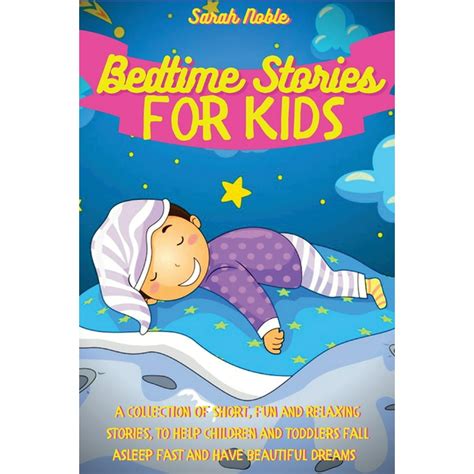 Bedtime Short Stories Bedtime Stories For Kids A Collection Of Short