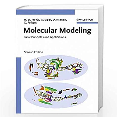 Molecular Modeling Basic Principles And Applications By Holtje Hd