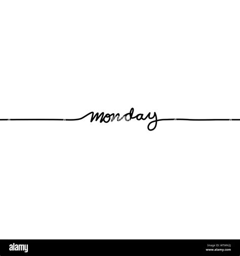 Monday Day Of The Week In A Continuous Line On A White Background