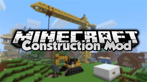 Minecraft Mod Showcase Construction Mod Youtube