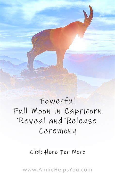 Powerful Full Moon In Capricorn Reveal And Release Ceremony By Annie