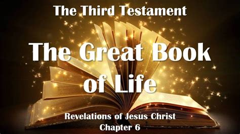 The Great Book Of Life Jesus Christ Explains ️ The Third Testament