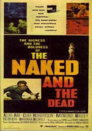 The Naked And The Dead Filmaffinity