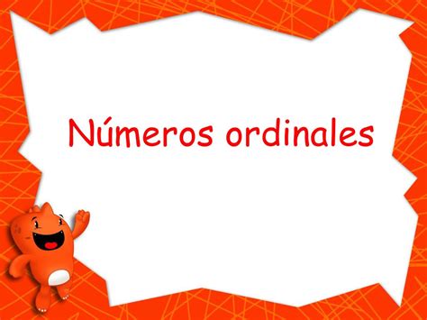 Ppt Números Ordinales Powerpoint Presentation Free Download Id5029107