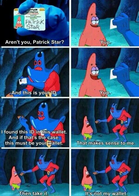 Patrick Star Spongebob Jokes Spongebob Funny Funny Pictures