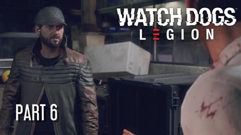 Watch Dogs Legion Aiden Pearce Playthrough Part 6 Youtube