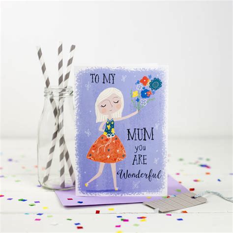 Mum You Are Wonderful Card By Louise Wright Design