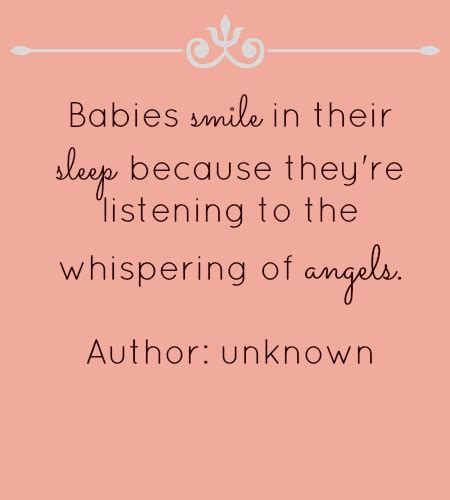 A baby is a gift, a chance to 61. Babies Smile In Their Sleep Because They're Listening To The Whispering Of Angels ...
