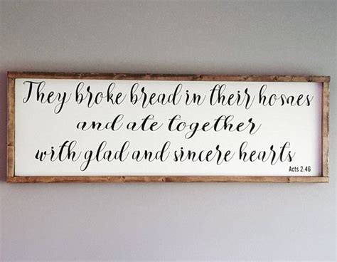 They Broke Bread In Their Homes Framed Wood Sign Acts 246 Dining Room