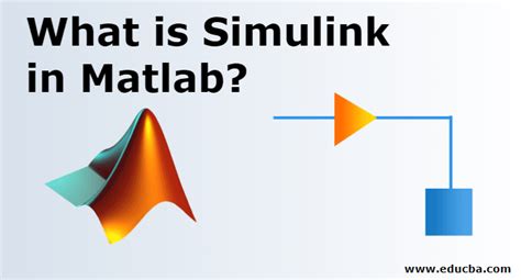 What Is Simulink In Matlab How Simulink Work In Matlab With Examples